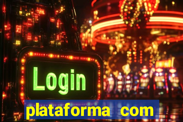 plataforma com deposito de 5 reais