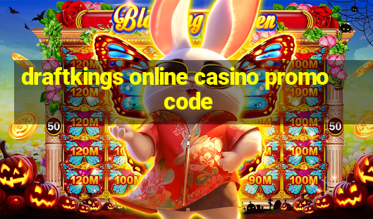 draftkings online casino promo code