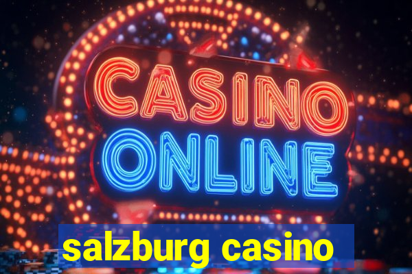 salzburg casino