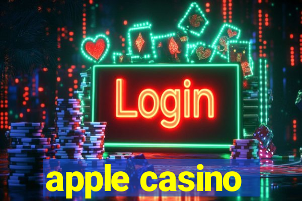 apple casino