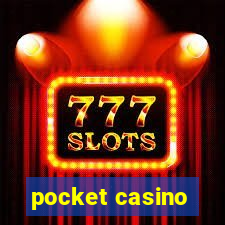 pocket casino