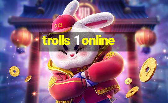 trolls 1 online