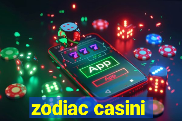 zodiac casini