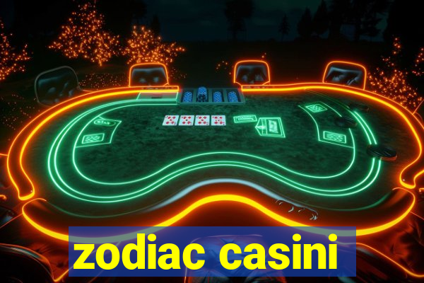 zodiac casini