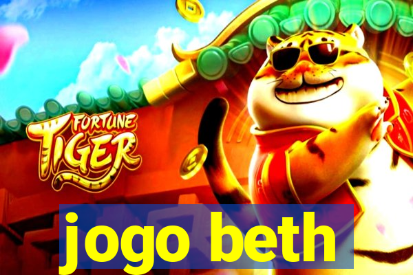 jogo beth