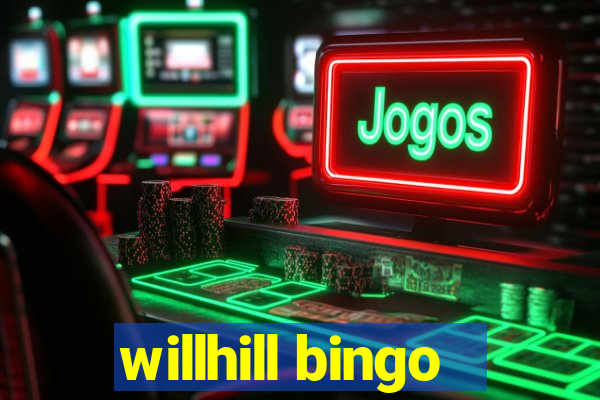 willhill bingo