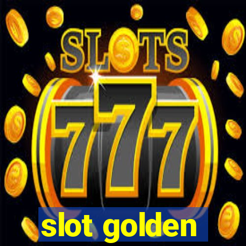 slot golden