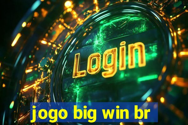 jogo big win br