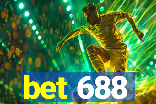 bet 688