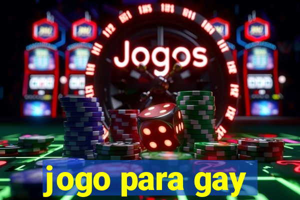 jogo para gay