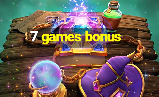 7 games bonus