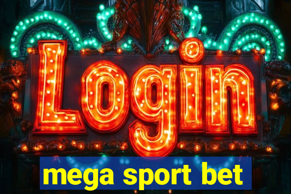 mega sport bet