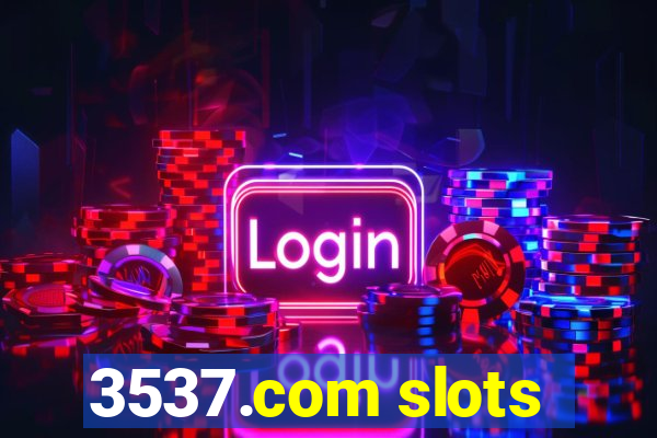 3537.com slots