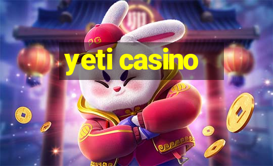 yeti casino