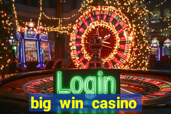 big win casino login register