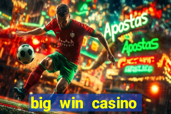 big win casino login register