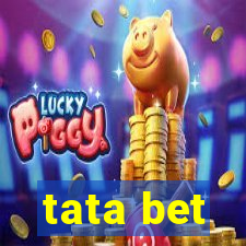 tata bet