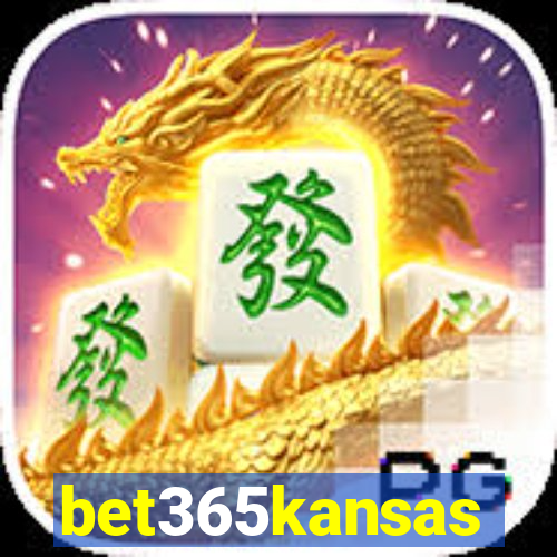 bet365kansas