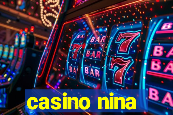 casino nina