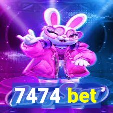 7474 bet