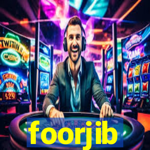 foorjib