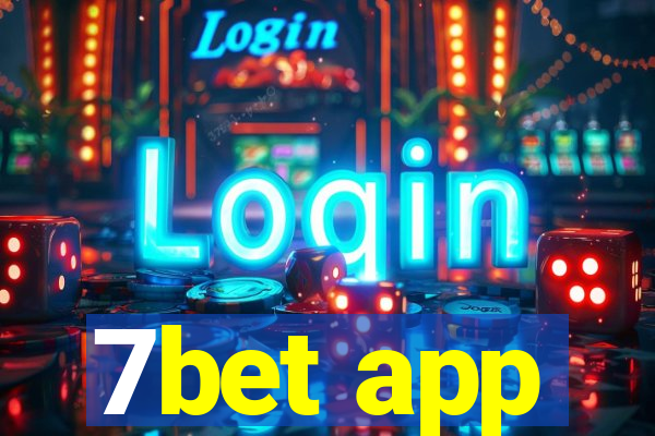 7bet app