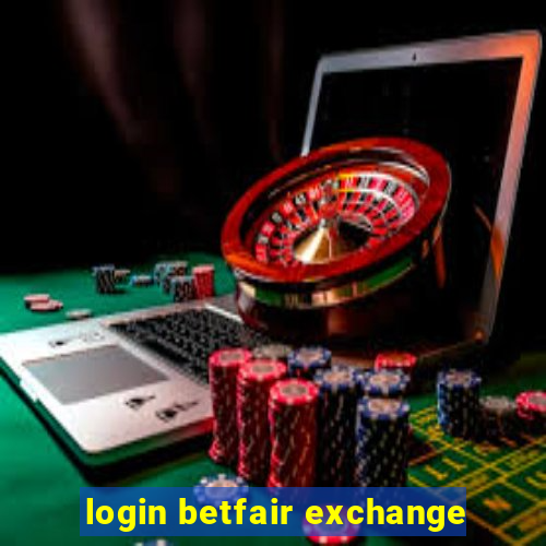 login betfair exchange