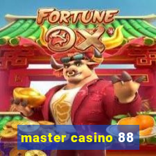 master casino 88