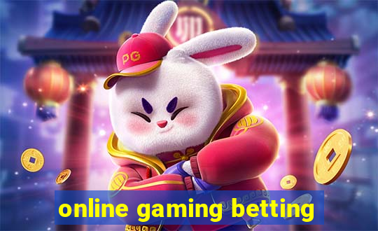 online gaming betting