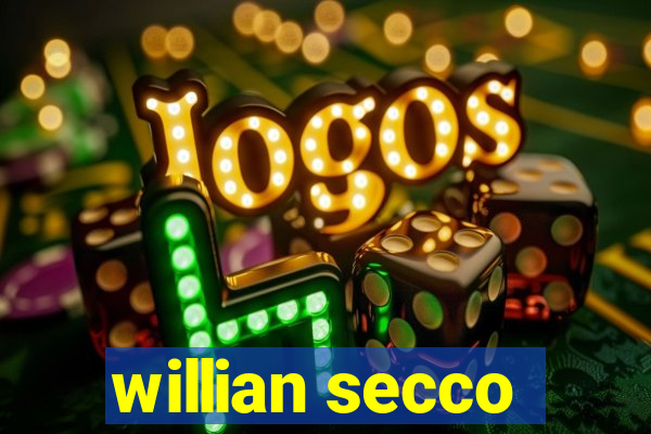 willian secco