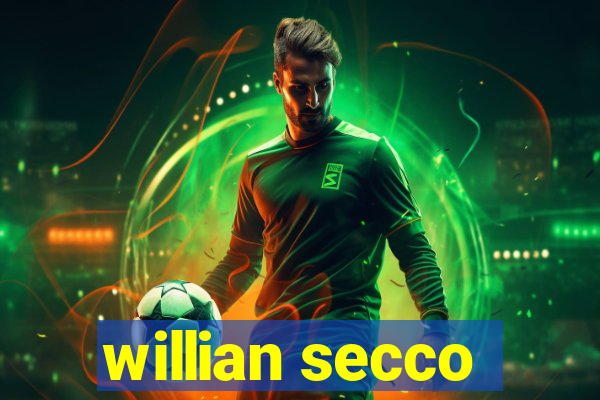 willian secco