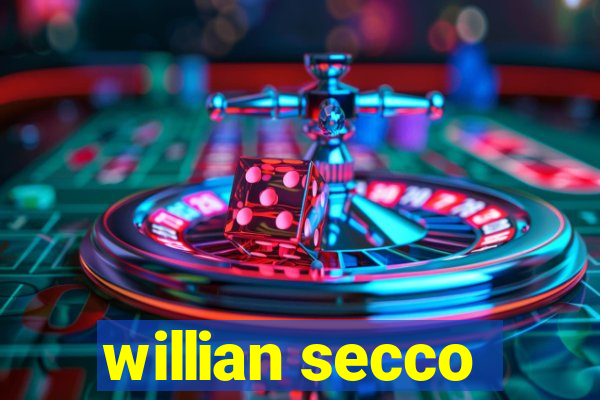 willian secco