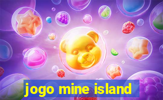 jogo mine island