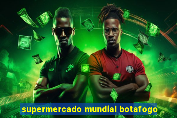 supermercado mundial botafogo