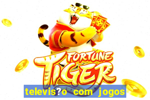 televis?o com jogos de xbox