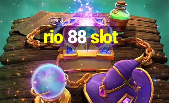 rio 88 slot