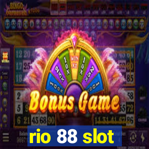 rio 88 slot