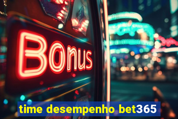 time desempenho bet365