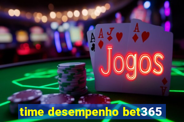 time desempenho bet365