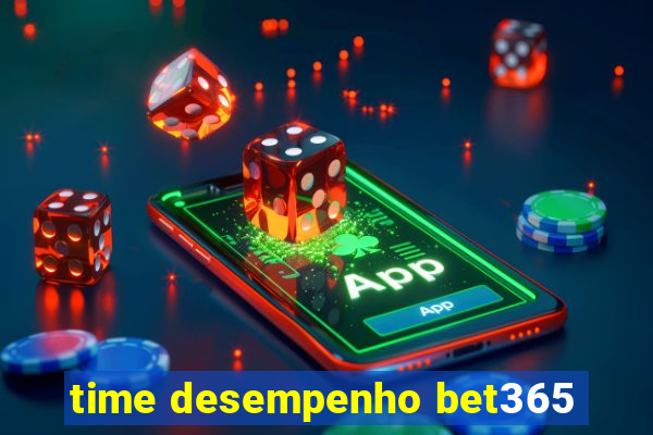 time desempenho bet365