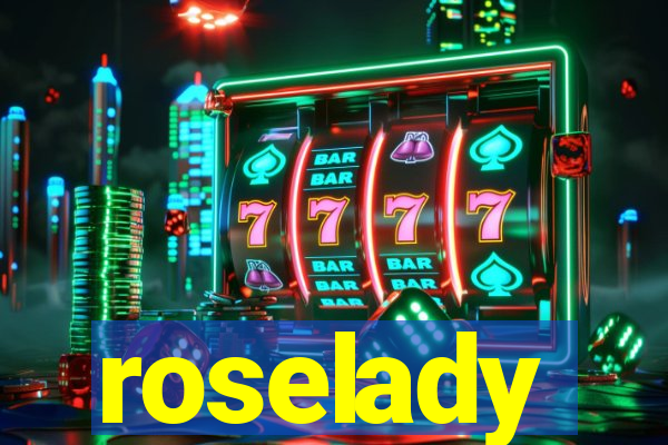 roselady