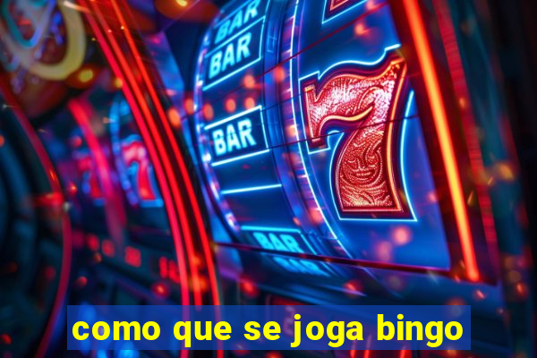 como que se joga bingo