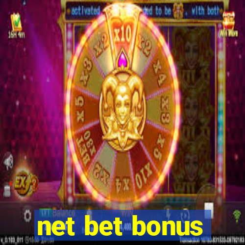 net bet bonus