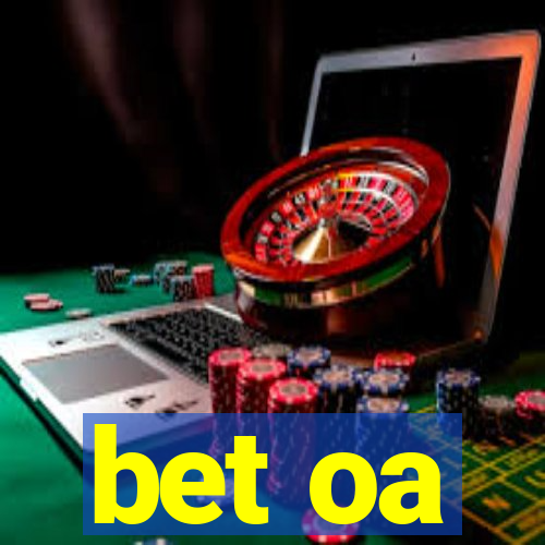 bet oa