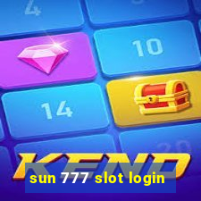 sun 777 slot login