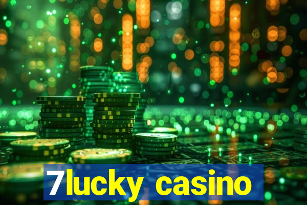 7lucky casino