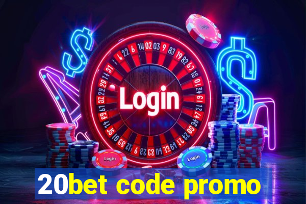 20bet code promo