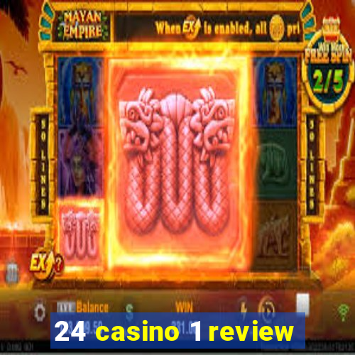 24 casino 1 review