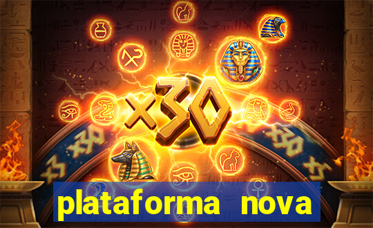 plataforma nova 2024 hoje bet