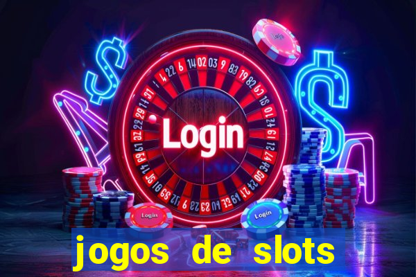 jogos de slots online gratis